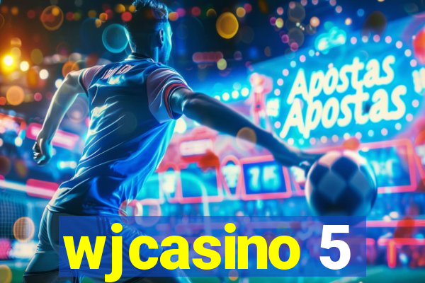 wjcasino 5